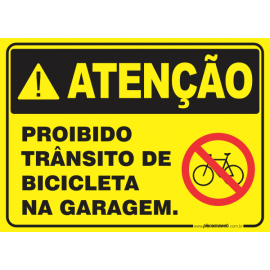 Proibido Trânsito de Bicicleta na Garagem
